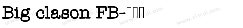 Big clason FB字体转换